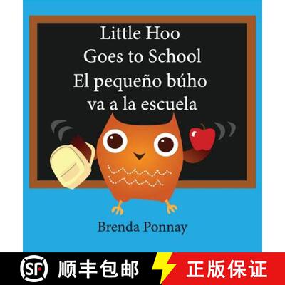 【3-4周达】精装 Little Hoo goes to school / El pequeño búho va a la escuela [9781532410567]