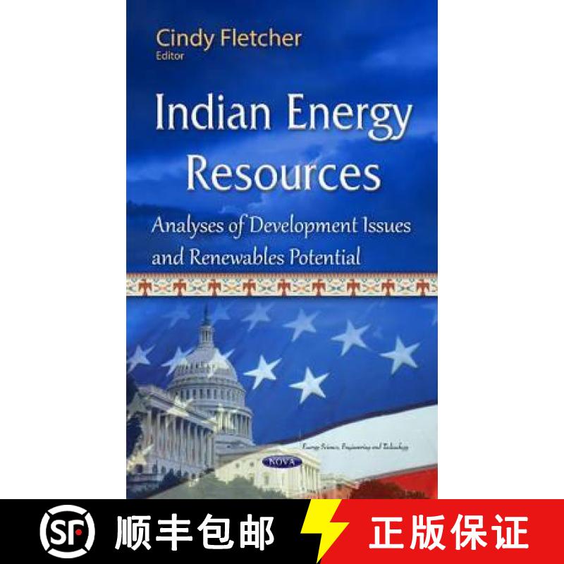【4周达】Indian Energy Resources: Analyses of Development Issues and Renewables Potential [9781634841658]