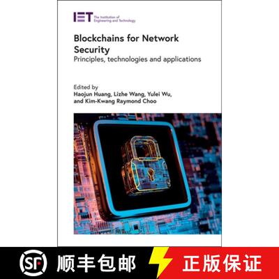 【3-4周达】Blockchains for Network Security: Principles, Technologies, and Applications [9781785618734]