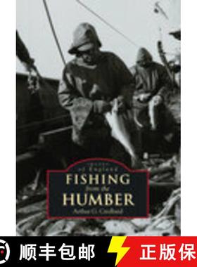 【3-4周达】Fishing from the Humber: Images of England [9780752428130]