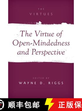 【3-4周达】The Virtue of Open-Mindedness and Perspective [9780190080693]