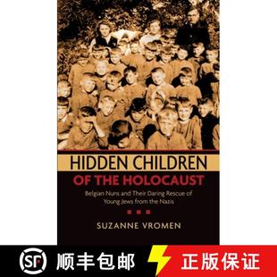 Young Rescue from Belgian and Holocaust Daring the 9780199739059 ... Hidden 4周达 Their Children Jews Nuns