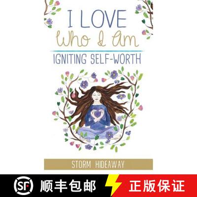 预订 I Love Who I Am: Igniting Self-Worth [9781504308496]