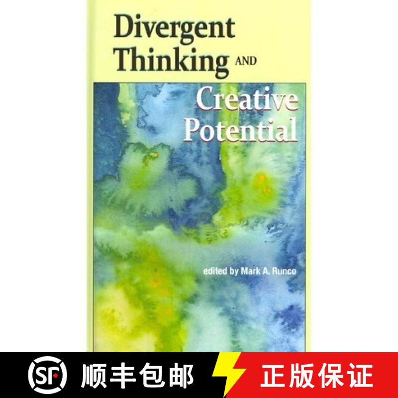 预订 Divergent Thinking and Creative Potential [9781612890784]
