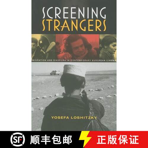 【3-4周达】Screening Strangers: Migration and Diaspora in Contemporary European Cinema [9780253221827]
