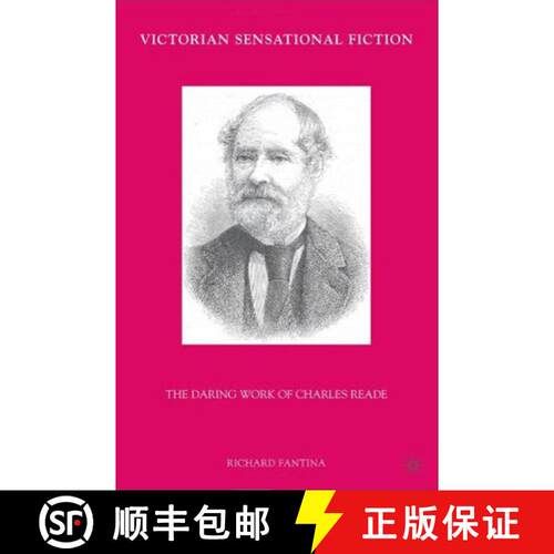 【3-4周达】精装 Victorian Sensational Fiction: The Daring Work of Charles Reade [9780230620377]