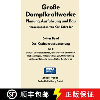 【3-4周达】Die Kraftwerksausrüstung: Dampf- und Gasturbinen, Generatoren Leittechnik [9783662240649]