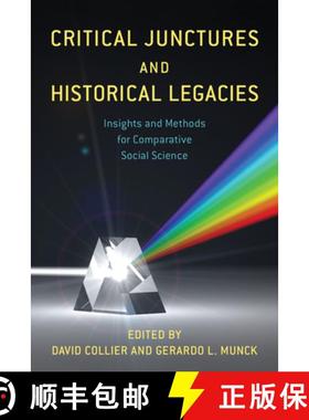 预订 Critical Junctures and Historical Legacies : Insights and Methods for Comparative Social Science [9781538166147]