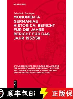 预订 Monumenta Germaniae Historica: Bericht Für Die Jahre Bericht Für Das Jahr 1957/58 [9783112775226]