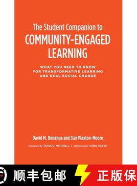 【3-4周达】The Student Companion to Community-Engaged Learning: What You Need to Know for Transformat... [9781620366486]