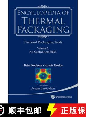 【3-4周达】Encyclopedia of Thermal Packaging, Set 2: Thermal Packaging Tools - Volume 2: Energy Optim... [9789814327657]