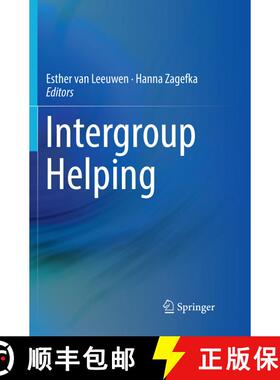【3-4周达】Intergroup Helping (Softcover reprint of the original 1st ed. 2017) (Softcover reprint of ... [9783319850429]