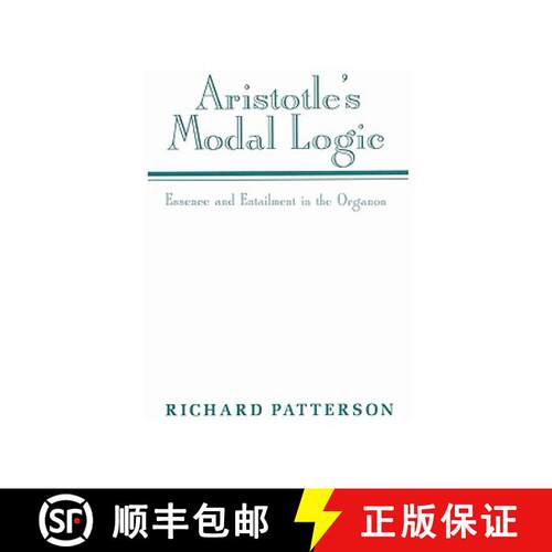 预订 Aristotle's Modal Logic: Essence and Entailment in the Organon [9780521522335]