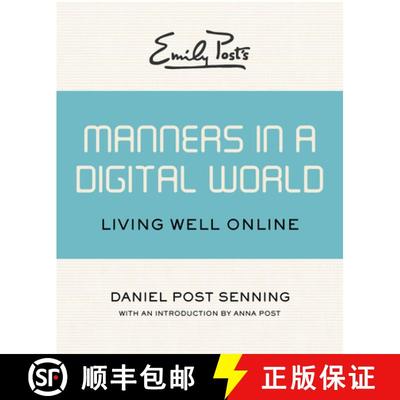 【3-4周达】Emily Post's Manners in a Digital World: Living Well Online [9781453254950]