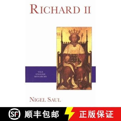 【3-4周达】Richard II – Yale English Monarchs Series [9780300078756]
