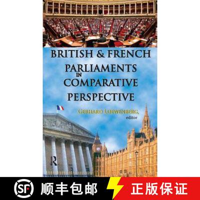 【3-4周达】British and French Parliaments in Comparative Perspective [9781138519794]