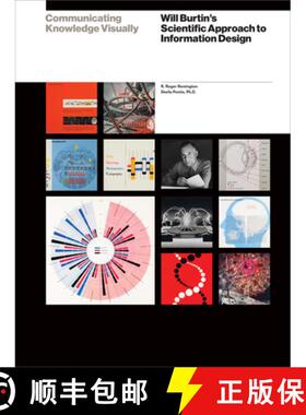 【3-4周达】Communicating Knowledge Visually: Will Burtin's Scientific Approach to Information Design [9781939125859]