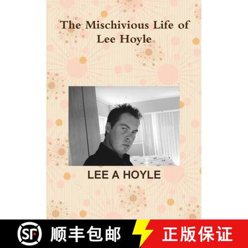 【3-4周达】The Mischivious Life of Lee Hoyle [9781304914569]