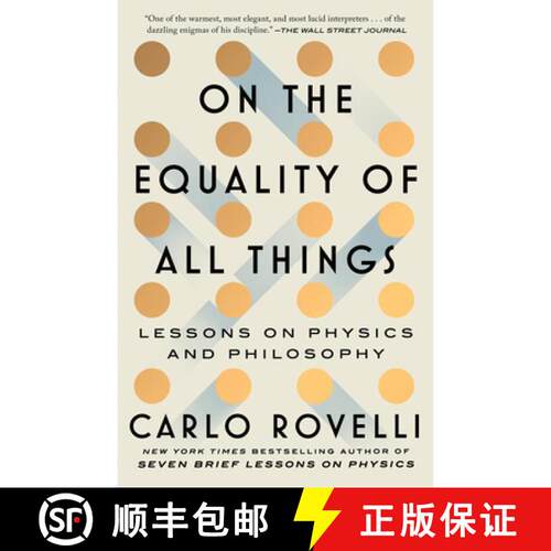 预订 精装 On the Equality of All Things: Lessons on Physics and Philosophy [9781668092422]
