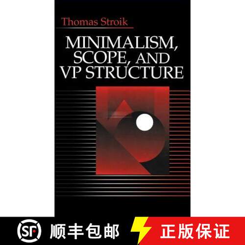 【3-4周达】精装 Minimalism, Scope, and VP Structure [9780803959606]