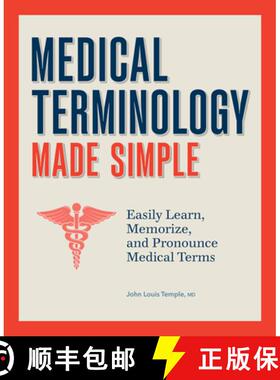 【3-4周达】Medical Terminology for Everyone: Easily Learn, Memorize, and Pronounce Medical Terms [9798886087956]