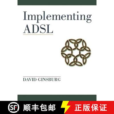 【3-4周达】Implementing ADSL [9780201657609]