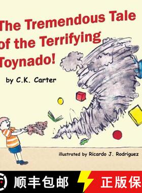 【3-4周达】The Tremendous Tale of the Terrifying Toynado [9780692625408]