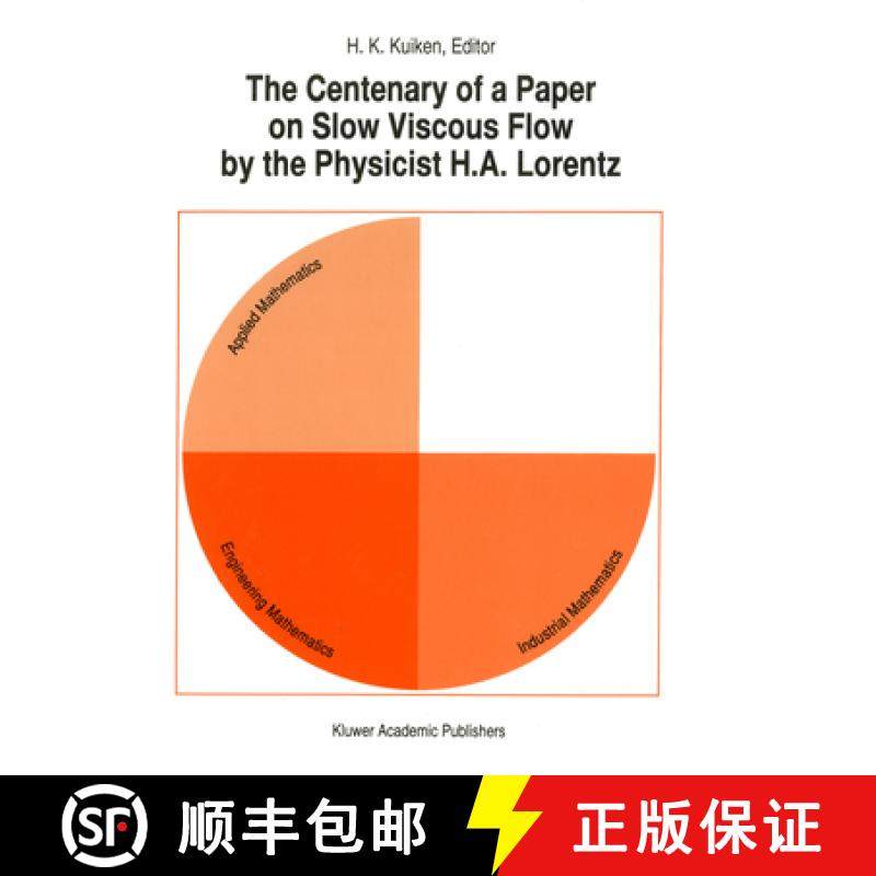【3-4周达】The Centenary of a Paper on Slow Viscous Flow by the Physicist H.A. Lorentz [9789401065849]