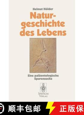 预订 Naturgeschichte Des Lebens: Eine Paläontologische Spurensuche [9783540603054]