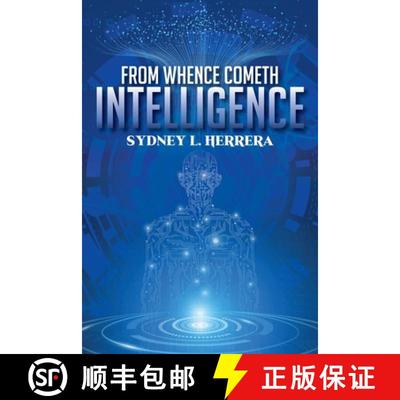 【3-4周达】From Whence Cometh Intelligence [9798893913781]