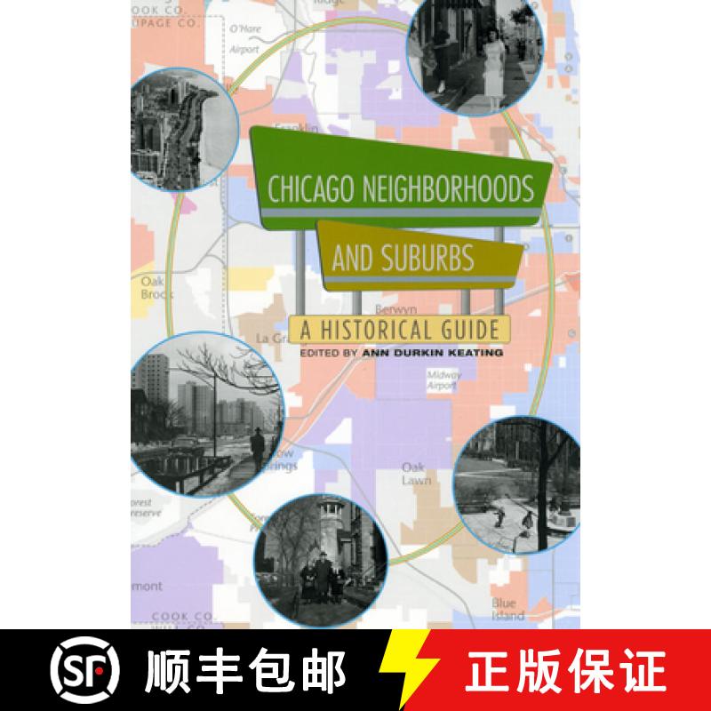 【3-4周达】Chicago Neighborhoods and Suburbs: A Historical Guide [9780226428833]