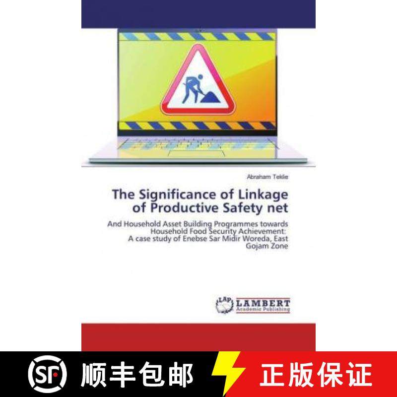 预订 The Significance of Linkage of Productive Safety net [9783330326910]