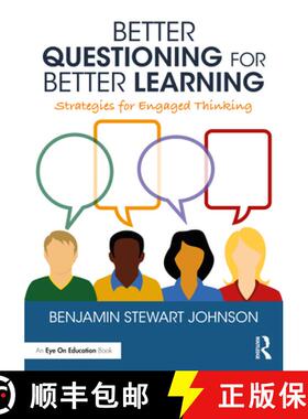 【3-4周达】Better Questioning for Better Learning: Strategies for Engaged Thinking [9780367761059]