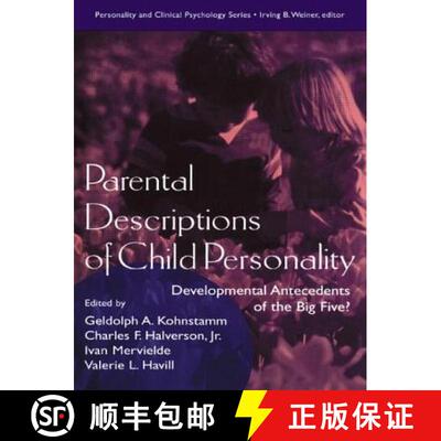 【3-4周达】Parental Descriptions of Child Personality : Developmental Antecedents of the Big Five? [9781138002630]