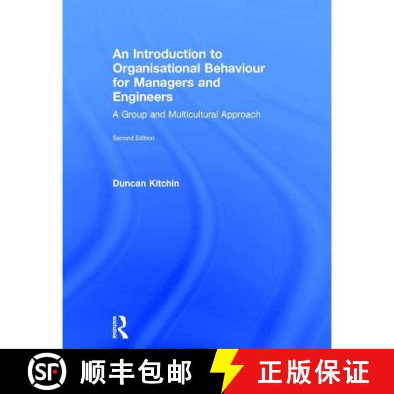 【3-4周达】精装 An Introduction to Organisational Behaviour for Managers and Engineers: A Group and M... [9781138680814] - 实物图