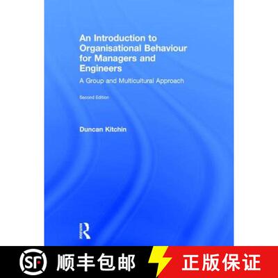 【3-4周达】精装 An Introduction to Organisational Behaviour for Managers and Engineers: A Group and M... [9781138680814]