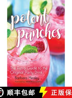 【3-4周达】Potent Punches: The Retro Guide to the Original Party Drink [9781684350148]