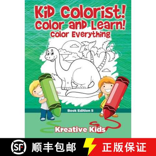 【3-4周达】Kid Colorist! Color and Learn! Color Everything Book Edition 5 [9781683777076]