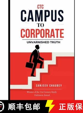 【3-4周达】CTC : Campus To Corporate: Unvarnished Truth [9789369547272]