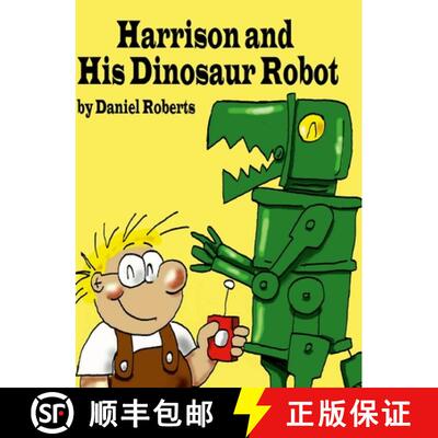 预订 Harrison and his Dinosaur Robot [9781678101077]