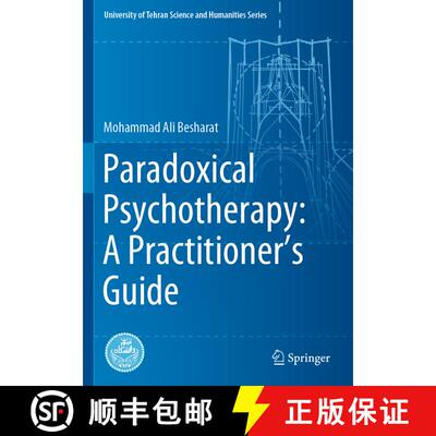 【3-4周达】Paradoxical Psychotherapy: A Practitioner’s Guide [9783031277191]