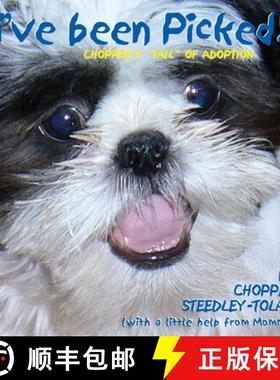 【3-4周达】I've Been Picked! Chopper's Tail of Adoption [9780989139342]