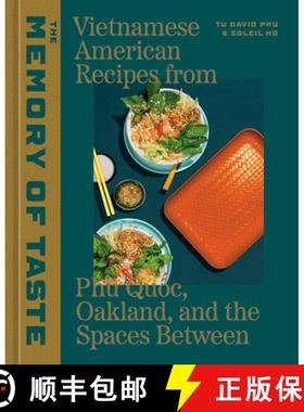 【3-4周达】The Memory of Taste: Vietnamese American Recipes from Phú Quoc, Oakland, and the Spaces B... [9781984861900]