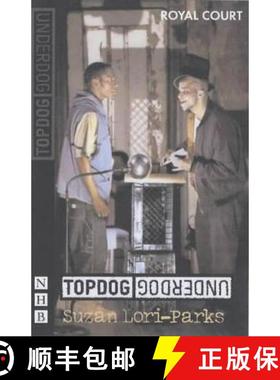【3-4周达】Topdog/Underdog (NHB Modern Plays) [9781854597649]