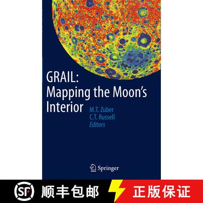 【3-4周达】GRAIL: Mapping the Moon's Interior (Softcover reprint of the original 1st ed. 2014) [9781493955978]