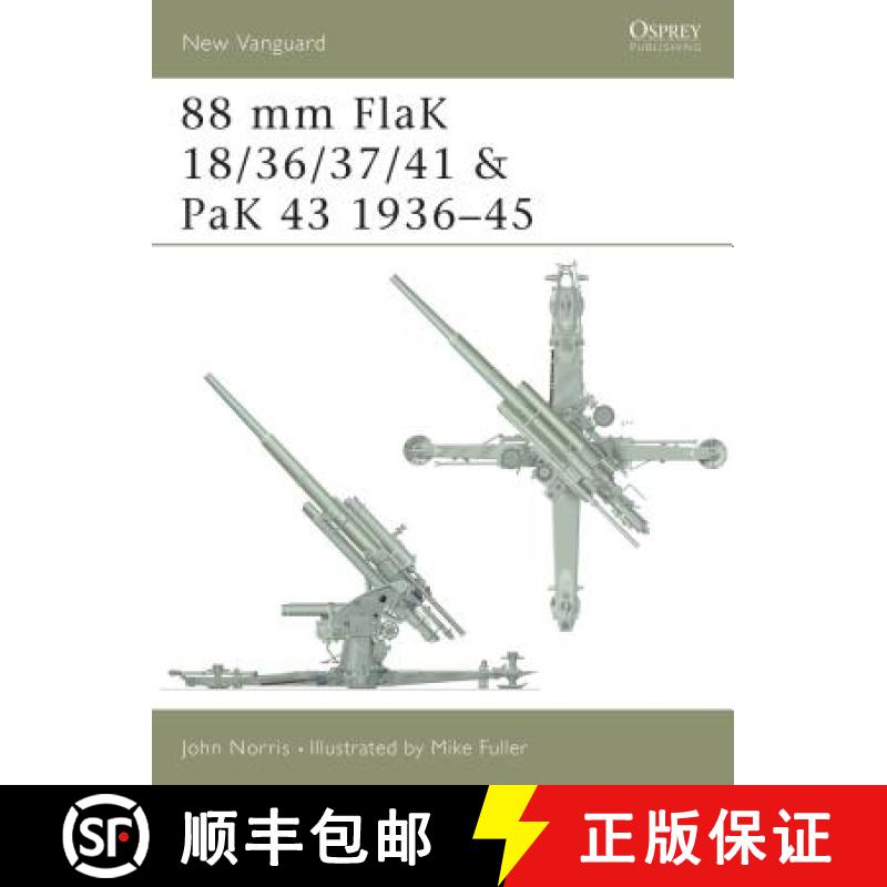 预订 88 MM Flak 18/36/37/41 and Pak 43 1936-45 [9781841763415]