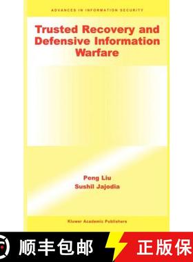 【3-4周达】Trusted Recovery and Defensive Information Warfare [9780792375722]