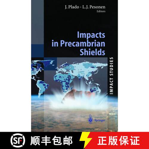 【3-4周达】精装 Impacts in Precambrian Shields [9783540435174]