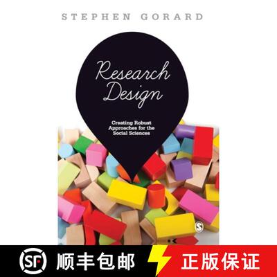 【3-4周达】精装 Research Design: Creating Robust Approaches for the Social Sciences [9781446249017]