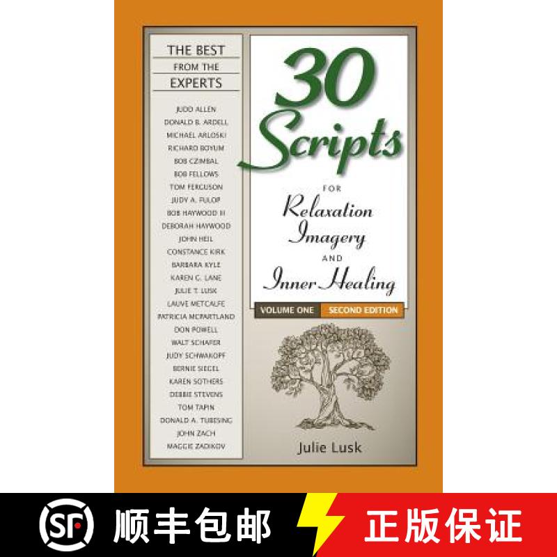预订 30 Scripts for Relaxation, Imagery & Inner Healing Volume 1 - Second Edition [9781570253232]
